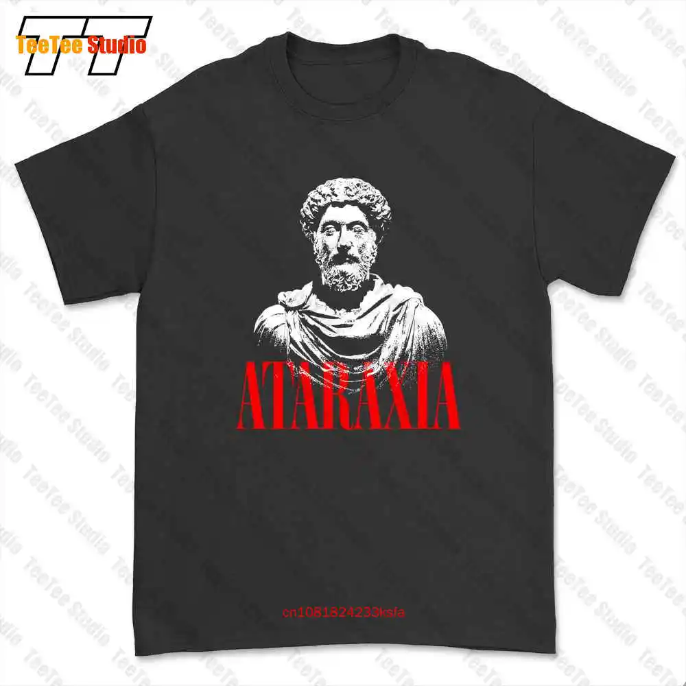 Marc Aurel Ancient Roman Stoic Philosophy Stoicism Ataraxia T-shirt Tee 3A5X