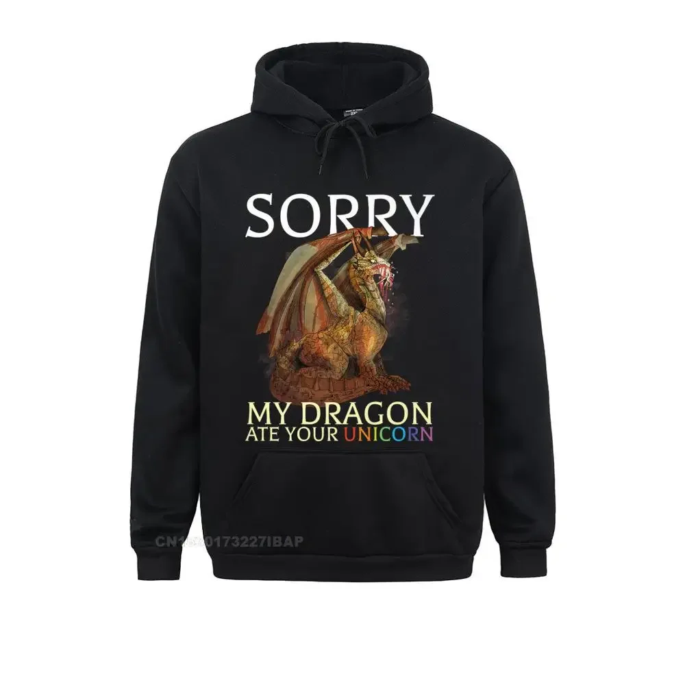 

Sorry My Dragon Ate Your Unicorn Funny Dragon Hoodie Sweatshirts for Men Fitness Hoodies Fashion Thanksgiving Day Hoods Group