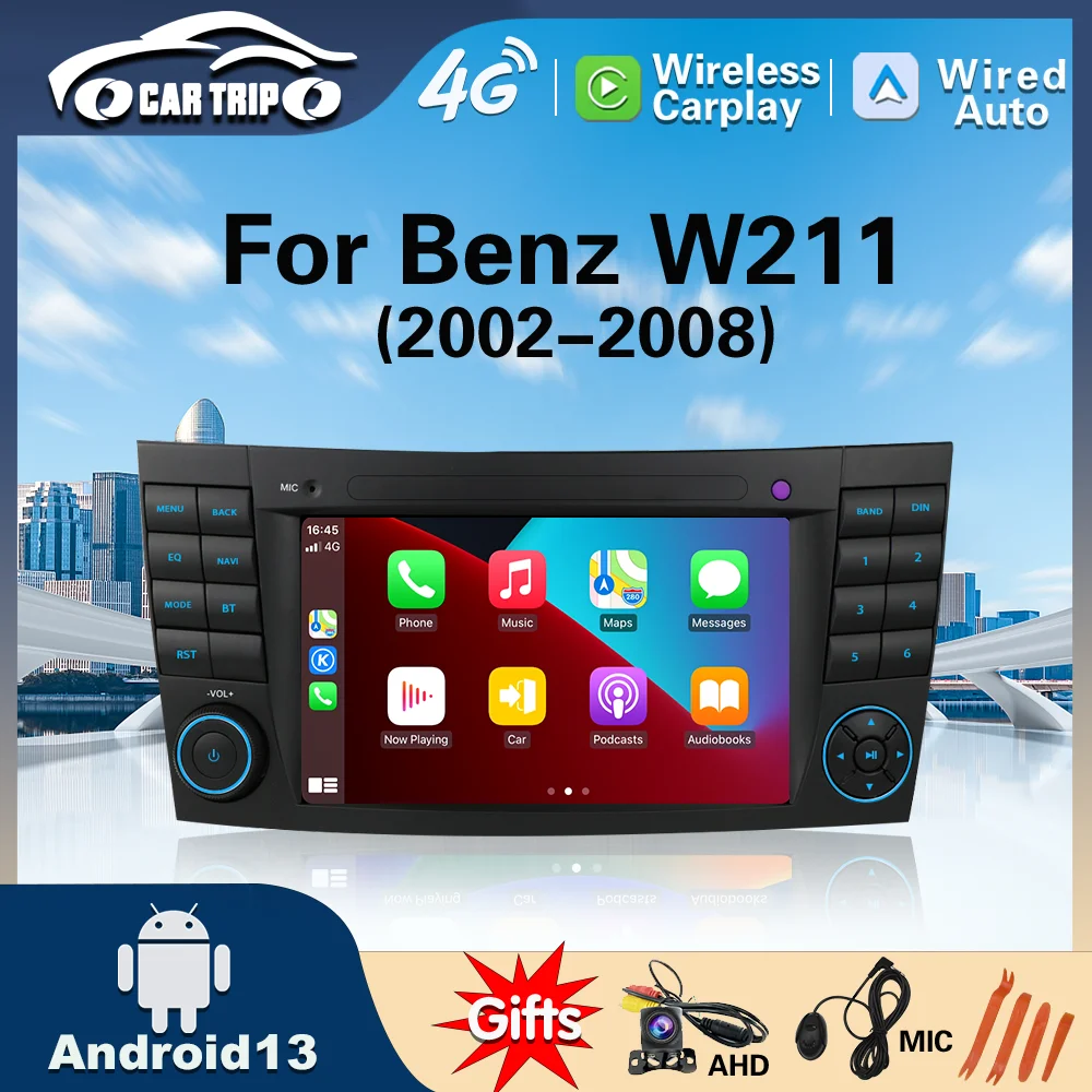 

Carplay Car Radio Player For Mercedes Benz E-class W211 E200 E220 E300 E350 E240 E270 E280 CLS Android13 GPS Auto Wifi BT 2 Din