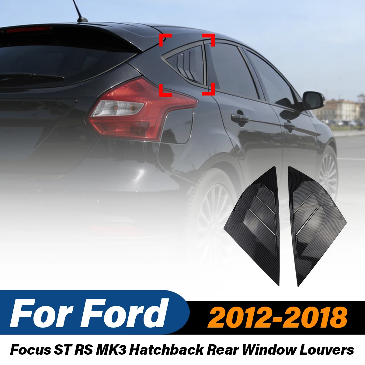 For Ford Focus ST RS MK3 Hatchback 2012 2013 2014 2015 2016 2017 2018 Rear Window Louvers Sun Shade Cover Racing Car Accessories
