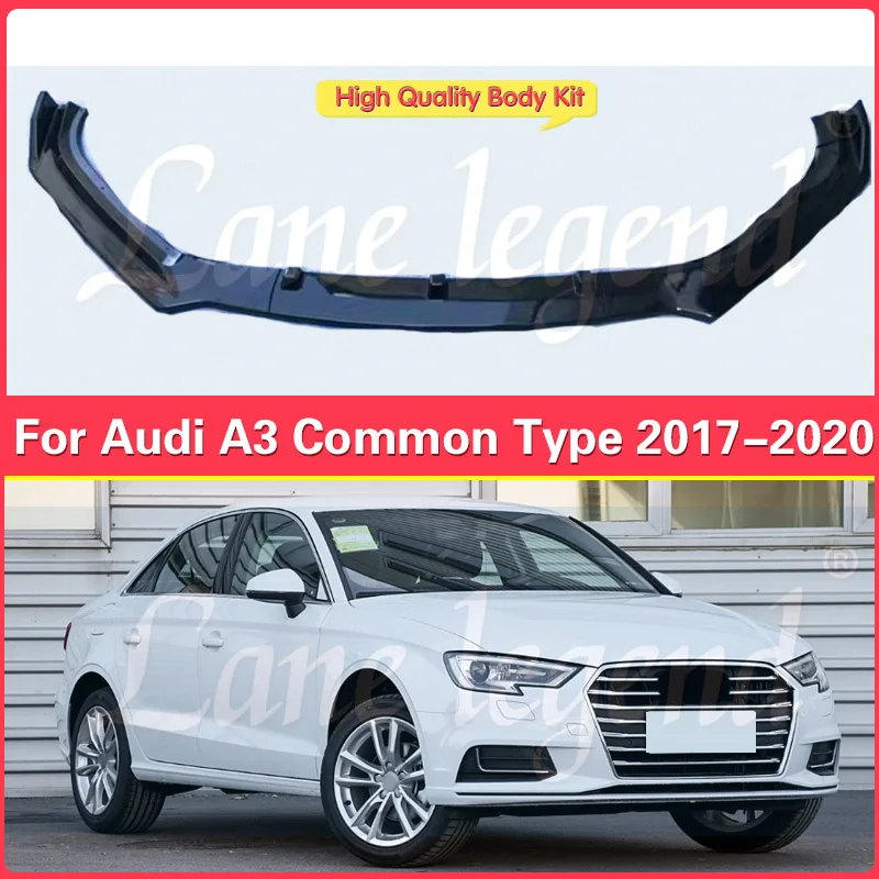 

Hot Selling Front Bumper Lip Spoiler Chin Body Kit Protection For Audi A3 2017 2018 2019 2020 Common Type Auto Car Exterior