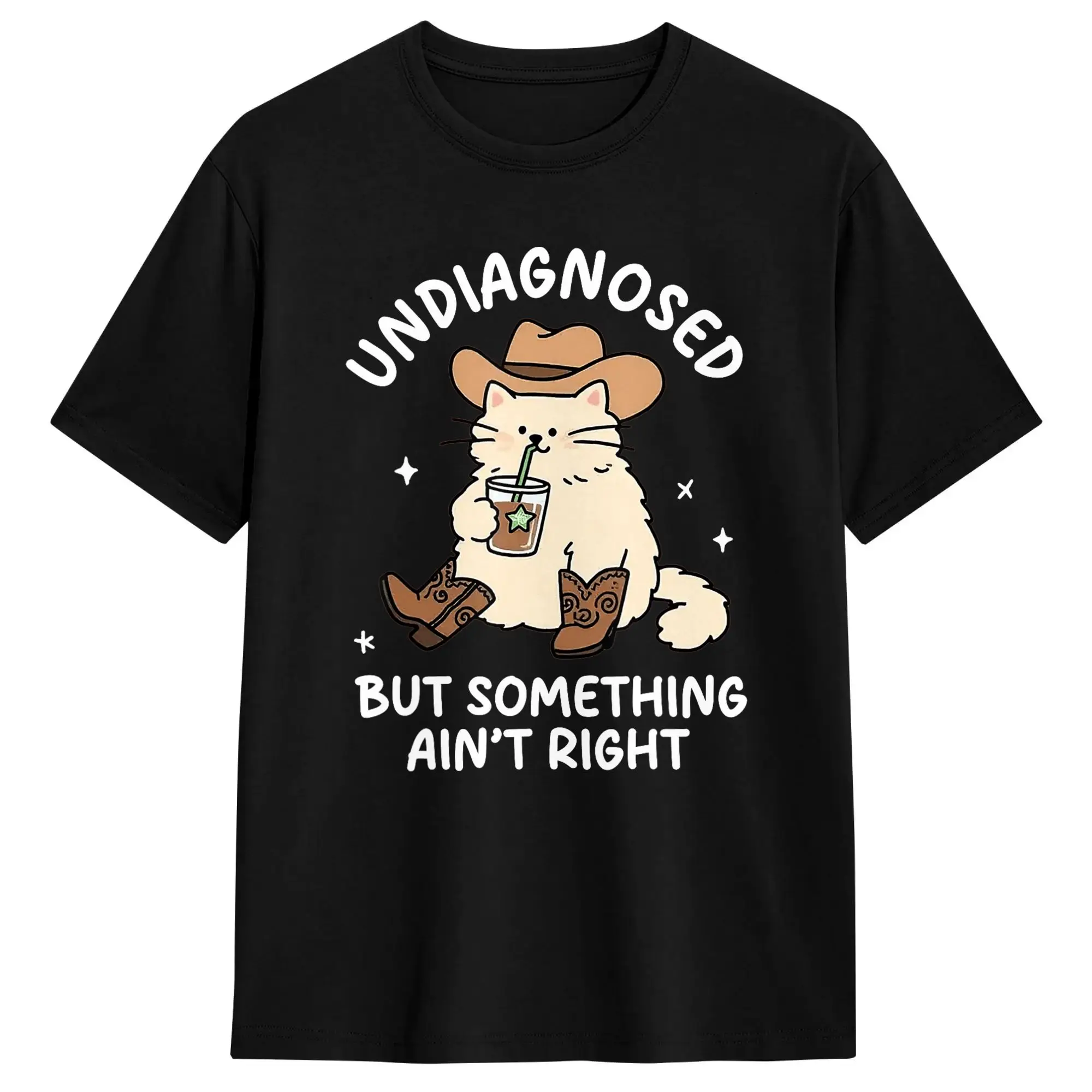 Mens T Shirt Undiagnosed But Something Ain‘t Right Funny Cat Saying Meme T Shirts Harajuku  Summer Tees Y2K Casual Cotton Tops