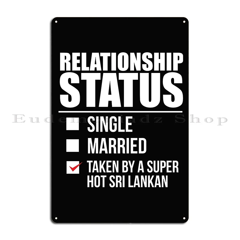 Relationship Status Taken Metal Signs Garage Club Decoration Cinema Custom Garage Tin Sign Poster