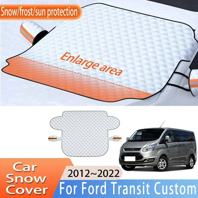 Car Accessories For Ford Transit Custom 2012~2022 2013 Front Windscreen Snow Cover Ice Frost Sun Protector Waterproof Auto Parts