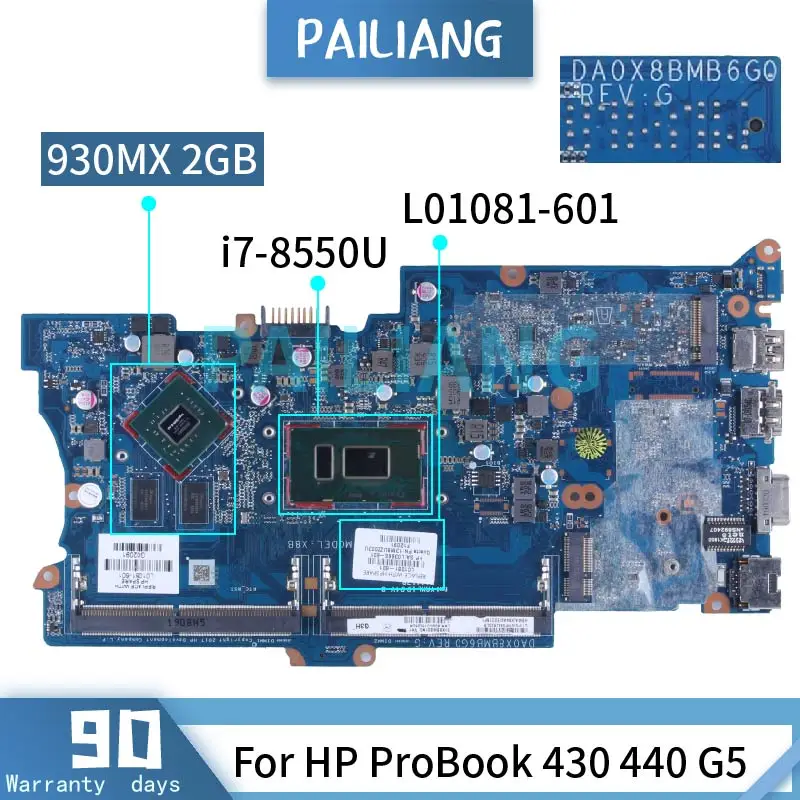 For HP ProBook 430 440 G5 i7-8550U 930MX 2G Laptop Motherboard DA0X8BMB6G0 L01081-601 SR3LC N16S-GMR-S-A2 Notebook Mainboard