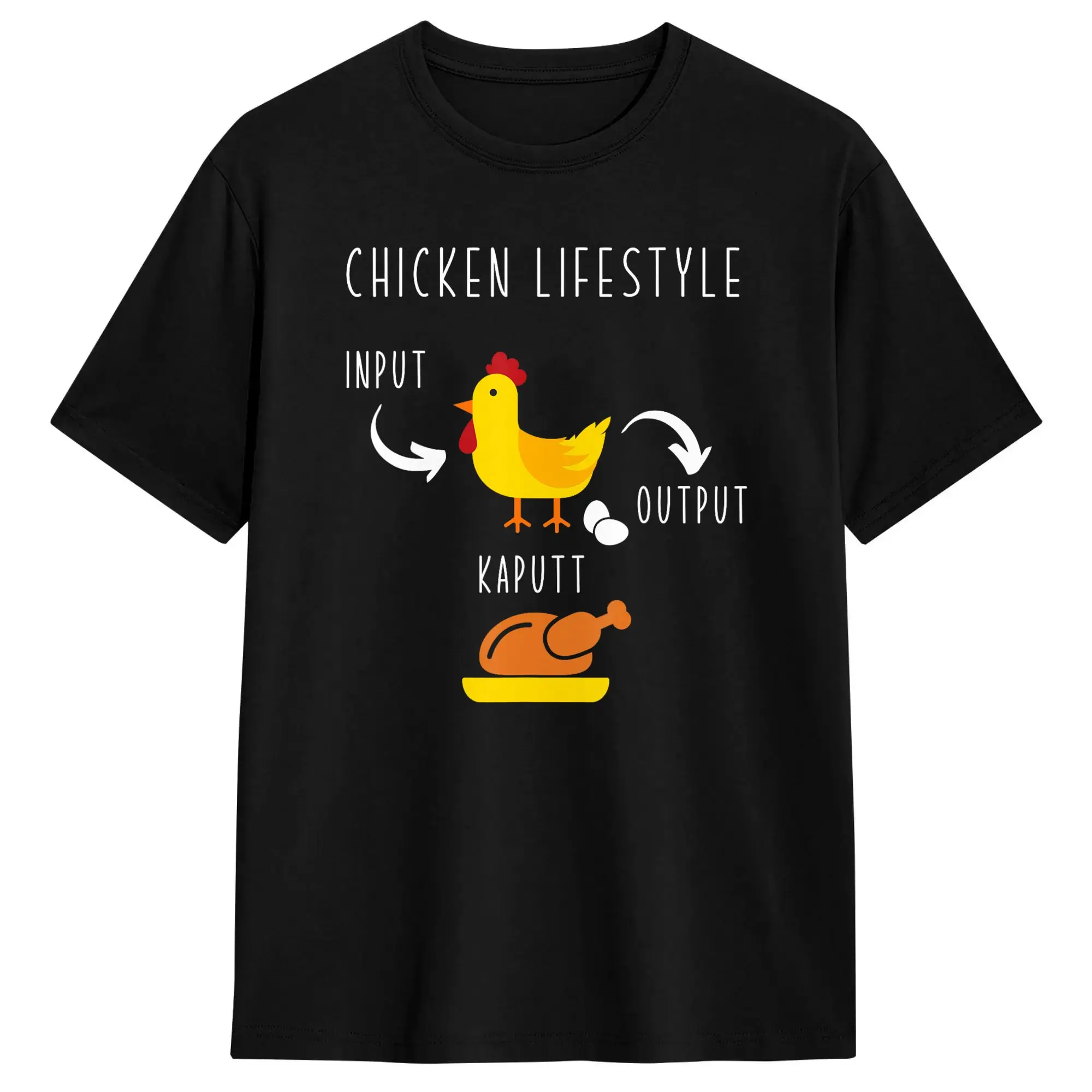 Men Chicken Lifestyle Input Eggs Output Roast Chicken Gift T Shirt  100% Cotton Tops Vintage Short Sleeve Round Collar Tee Shirt
