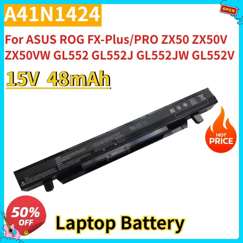 بطارية بديلة جديدة A41N1424 15V 48WH لـ ASUS ROG FX-Plus/PRO ZX50 ZX50V ZX50VW GL552 GL552J GL552JW GL552V FZ50