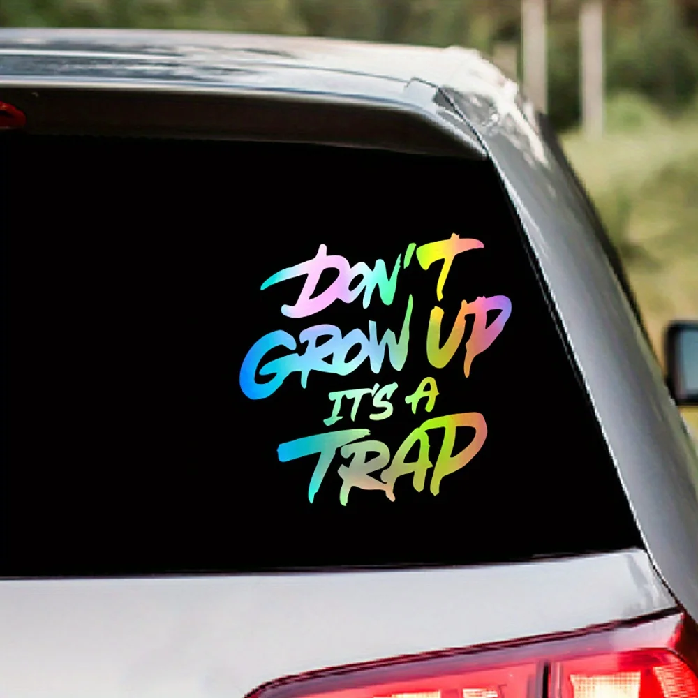

Подходит для бамперов мотоциклов и грузовиков, автомобильная наклейка «Don't Grow Up», виниловая наклейка для декоративной отделки окон, отражающая свет.