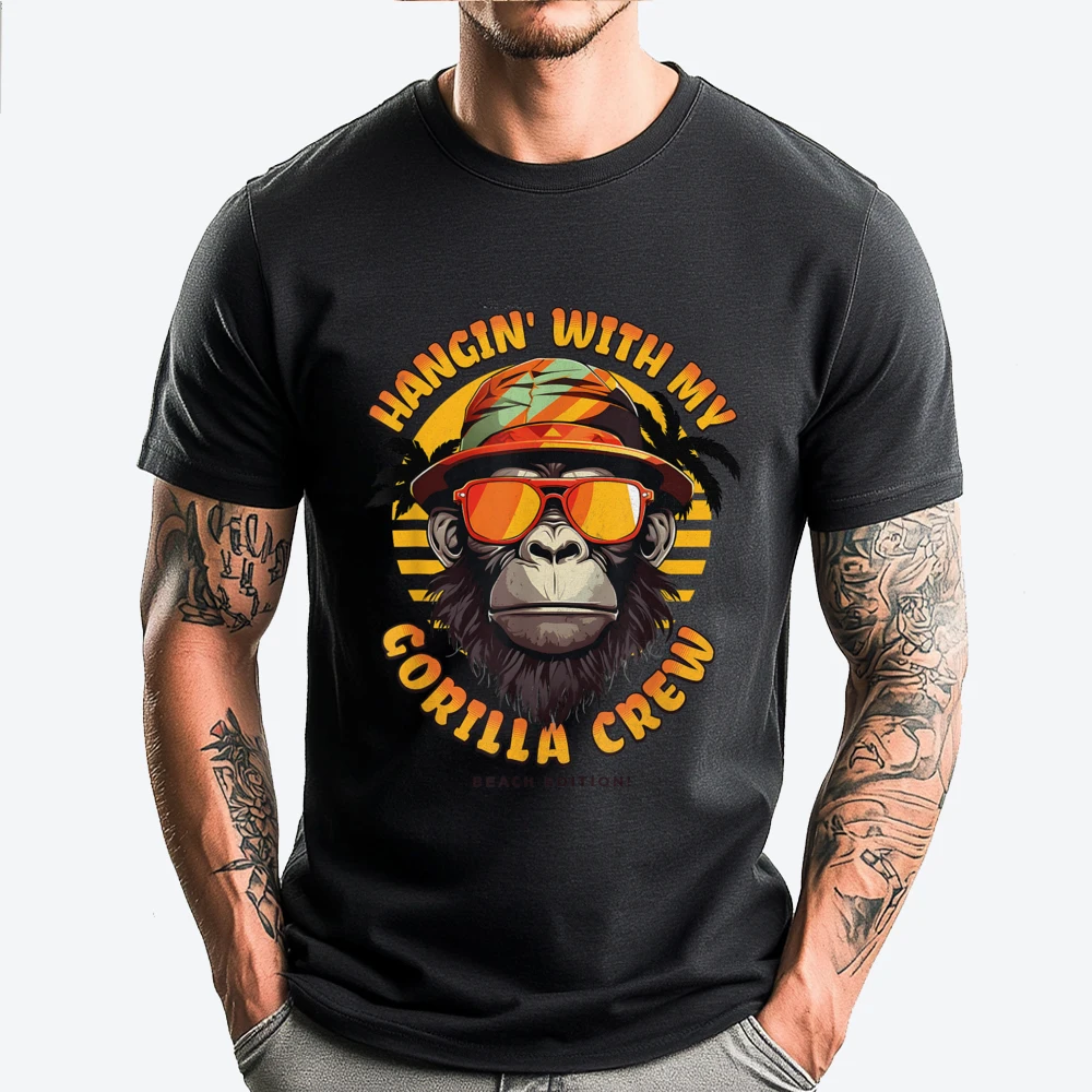 

Hangin With My Gorilla Crew Funny Summer Beach Edition Vintage T Shirt Men SKIN-FRIENDLY New Shirts And T-Shirts Easter Day