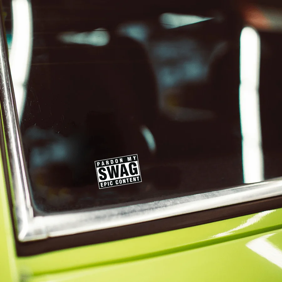 Street Style Quote Sticker PARDON MY SWAG EPIC CONTENT Waterproof Vinyl Decal Matte Car Bumper Laptop Bottle Decoration