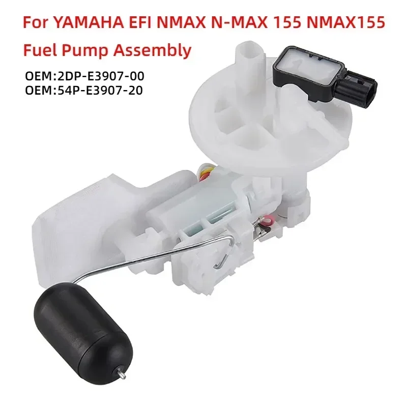 

2DP-E3907-00 54P-E3907-20 Топливный насос для мотоцикла Бензиновый насос Бензиновый насос в сборе для YAMAHA EFI NMAX N-MAX 155 NMAX 155 Детали мотоцикла