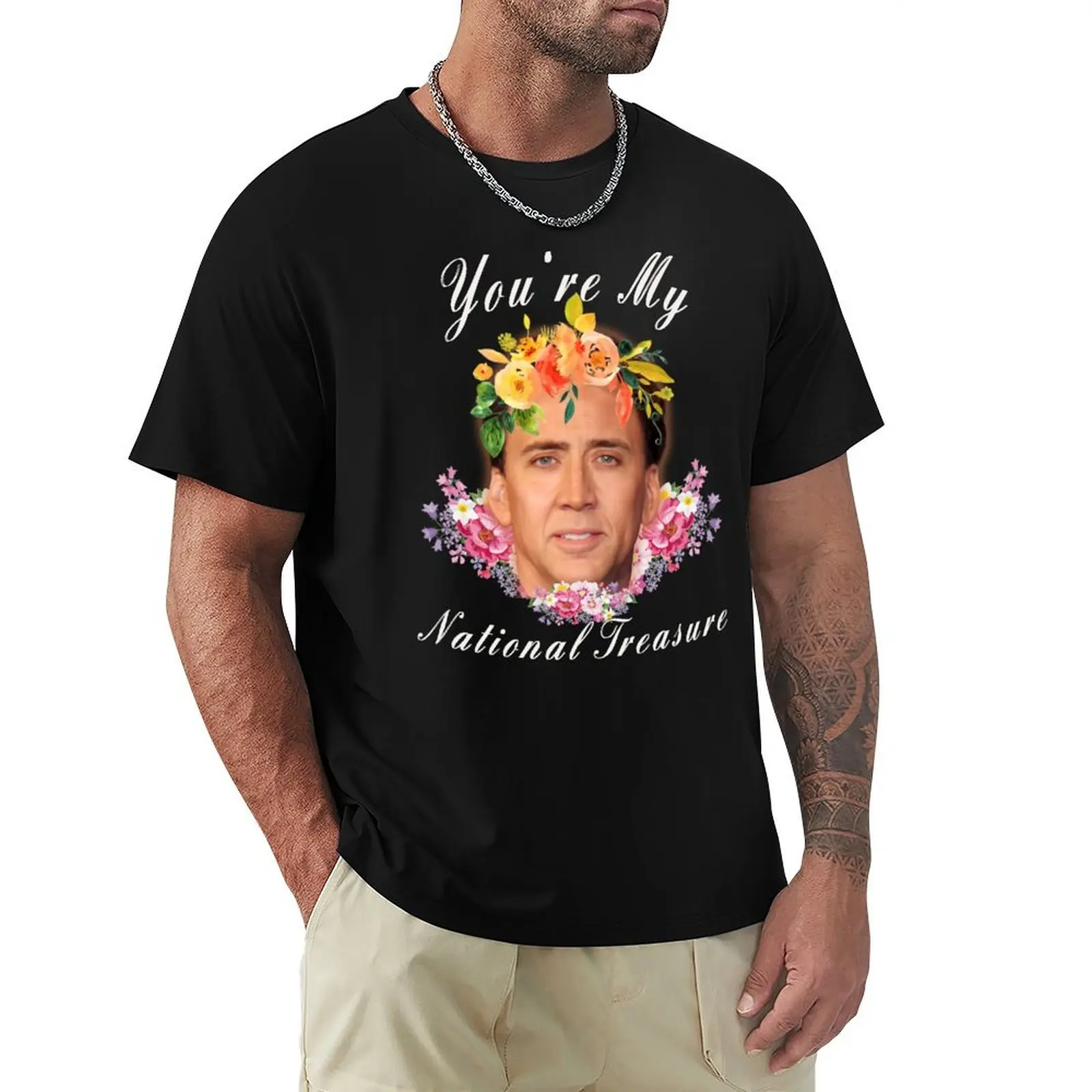 

Nicholas Cage - You're My National Treasure - Nicolas Nick Nic T-Shirt Blouse shirts men
