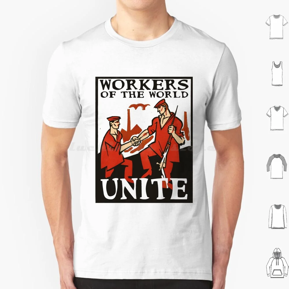 Workers Of The World Unite T Shirt Big Size 100% Cotton Communism Socialism Marxism Communist Socialist Marxist Workers Of The