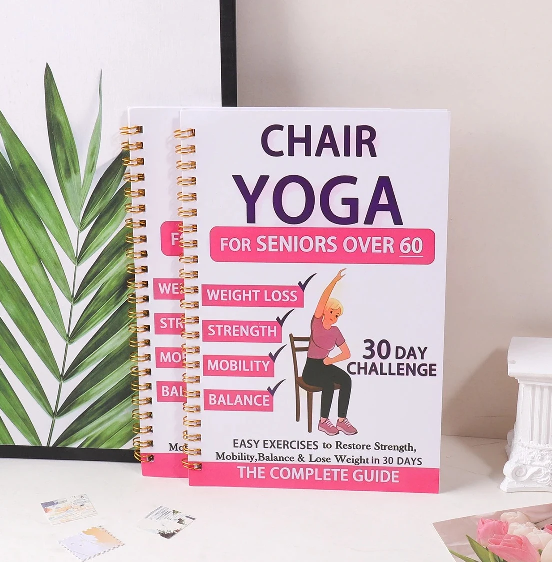 28-30 Day Chair Yoga Guide Weight Loss Muscle Strength Flexibility Beginner Seated Workout Book for Seniors & Adults