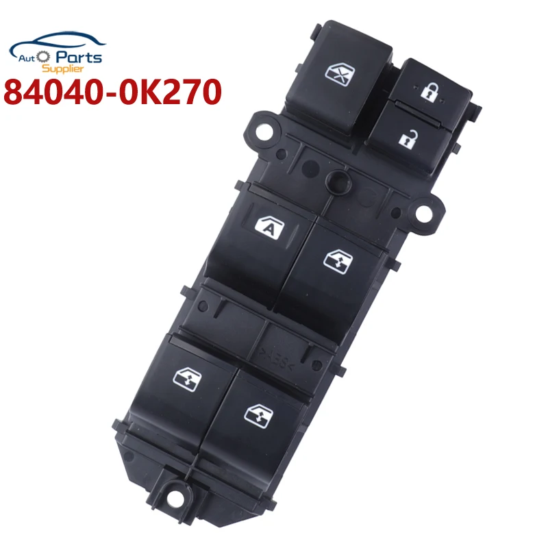 New 84040-0K270 840400K270 Power Window Master Control Switch for Toyota Hilux 2015 84040-0K020 840400K020