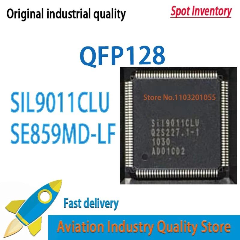 1~5PCS/LOT SIL9011CLU   SIL9011  QFP SE859MD-LF SE859MD  Brand new in stock