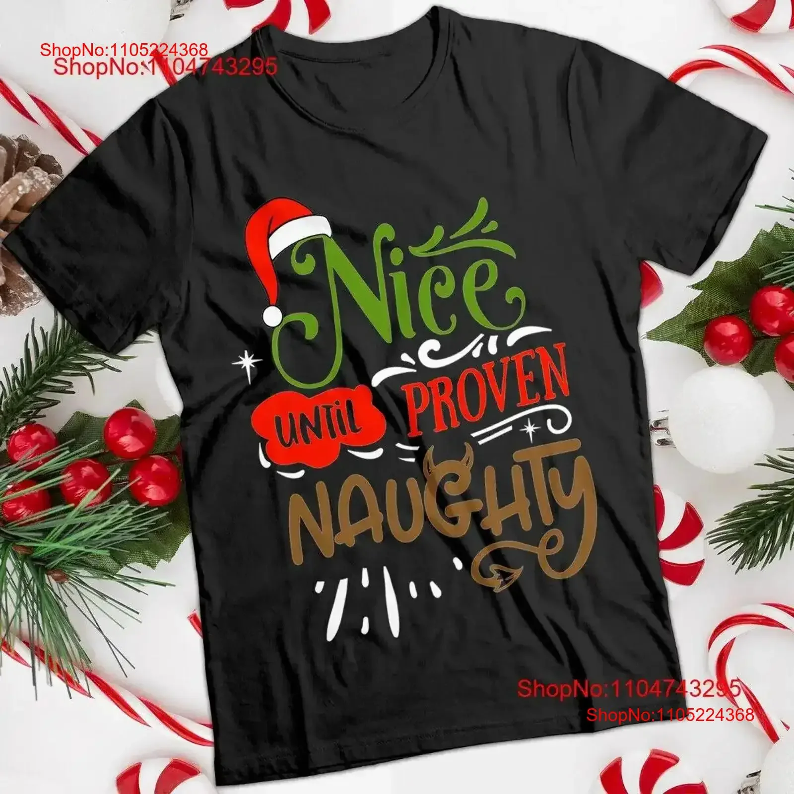 Funny Mens and Womens Nice Until Proven Naughty Christmas T Shirt MC vintage Washed Stretched Comfortable Breathable vintage