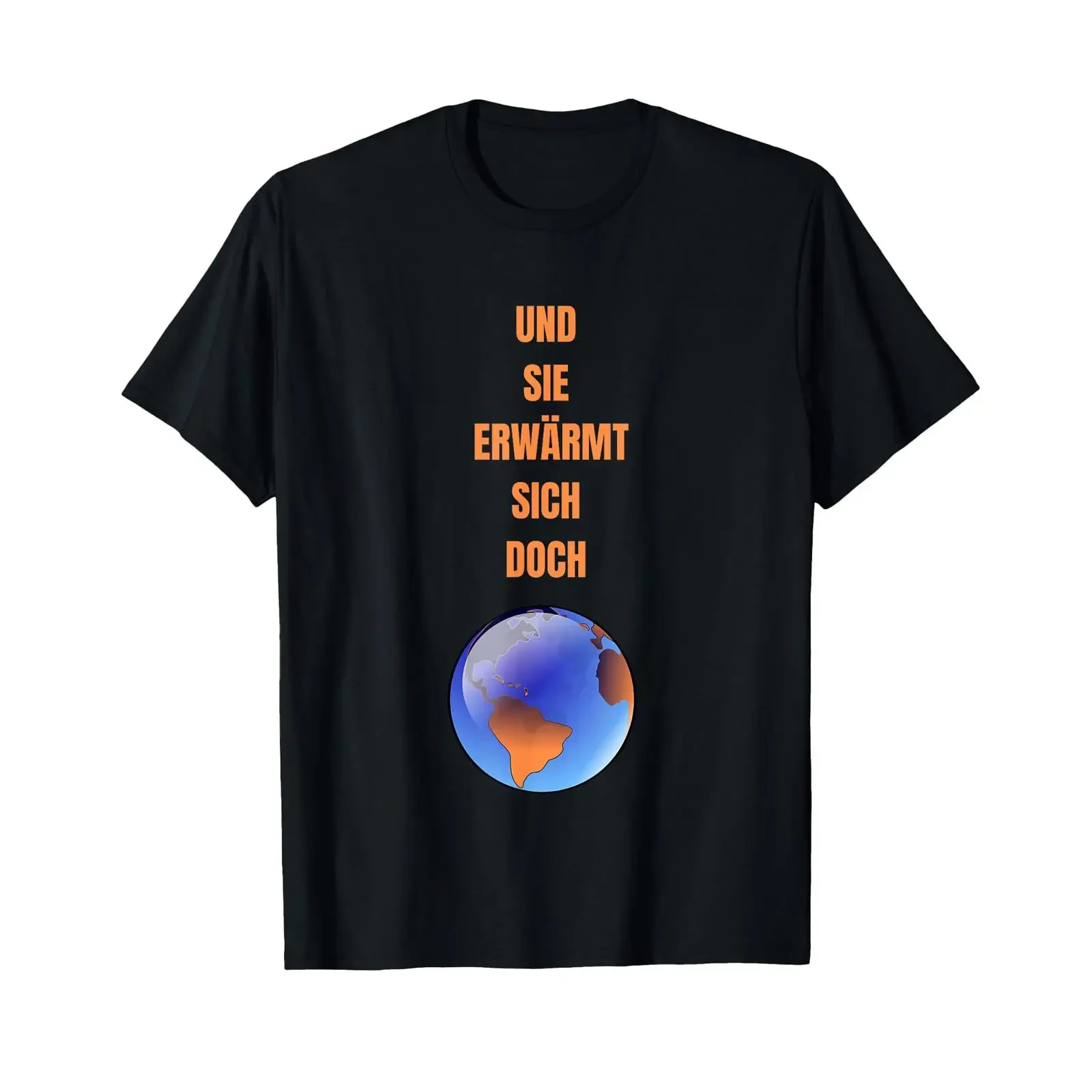 T shirt with German text And yet it warms up global warming environmental protection black vintage Washed Casual Slightly