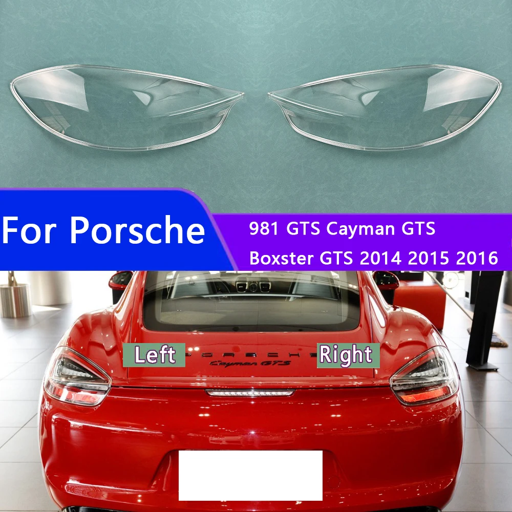 For Porsche 981 GTS Cayman GTS Boxster GTS 2014~2016 Taillamp Lamp Shell Transparent Mask Taillamp Cover Lens Plexiglass Replace