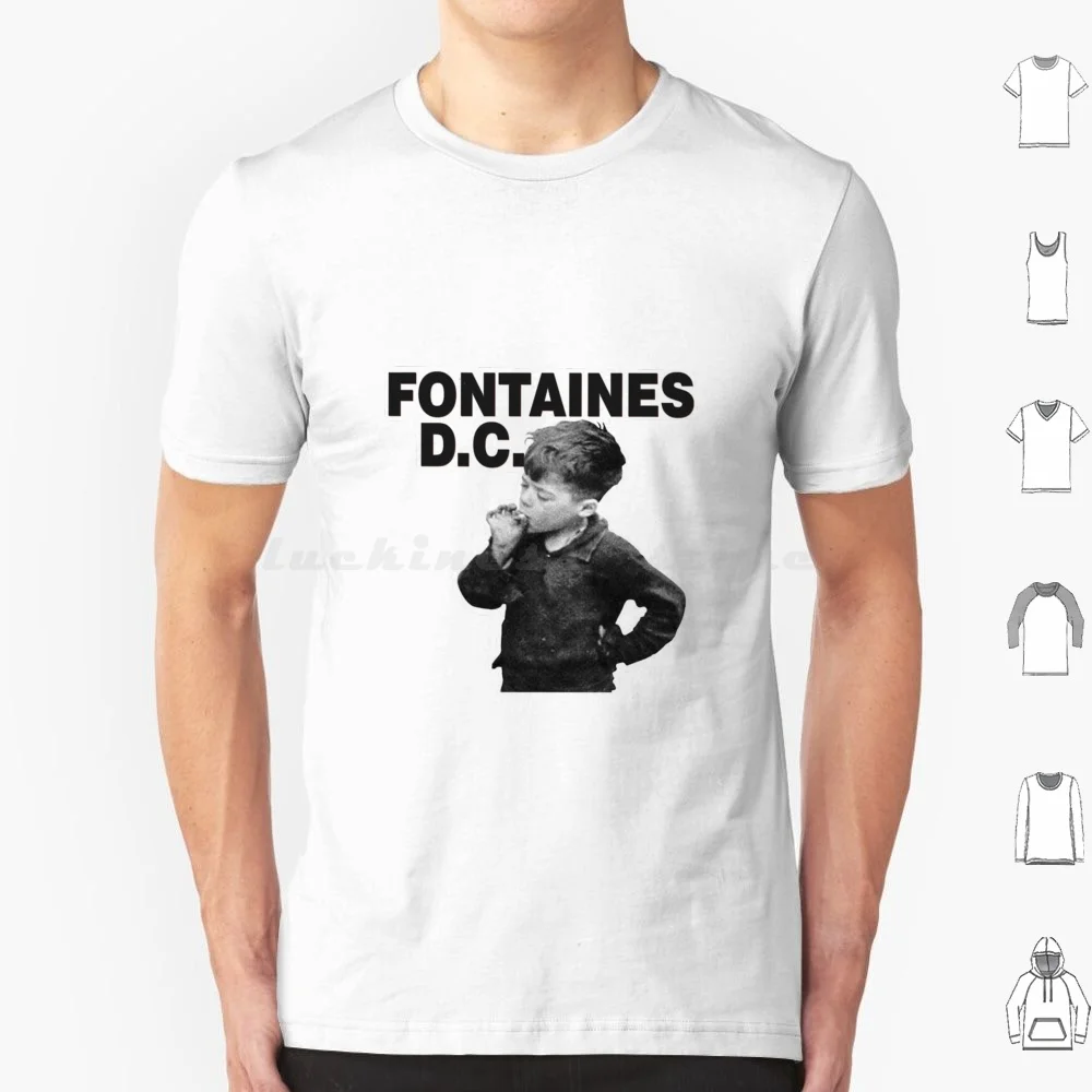 Fontaine T Shirt 6xl Cotton Cool Tee Fontaines Fontaines Ireland Irish Dogrel Dublin Dublin City Boys In The Better Land Sha