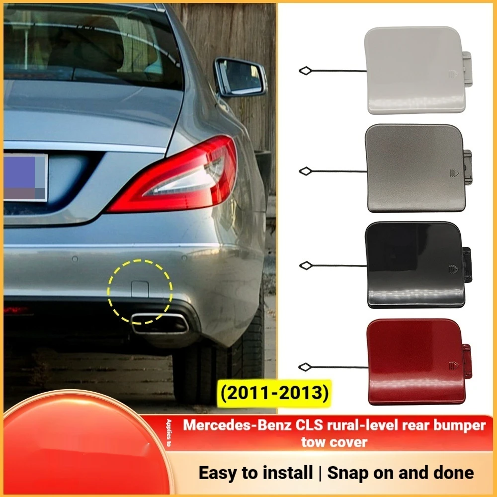 For 11-13 years Mercedes Benz CLS-Class W218 rear bumper trailer cover tow hook cover 2188850723