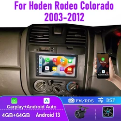 홀든 로데오 콜로라도 2003-2012 용 자동차 스테레오 라디오, 애플 카플레이, 안드로이드 13, GPS 네비게이션, BT, 7 인치, 4-64GB