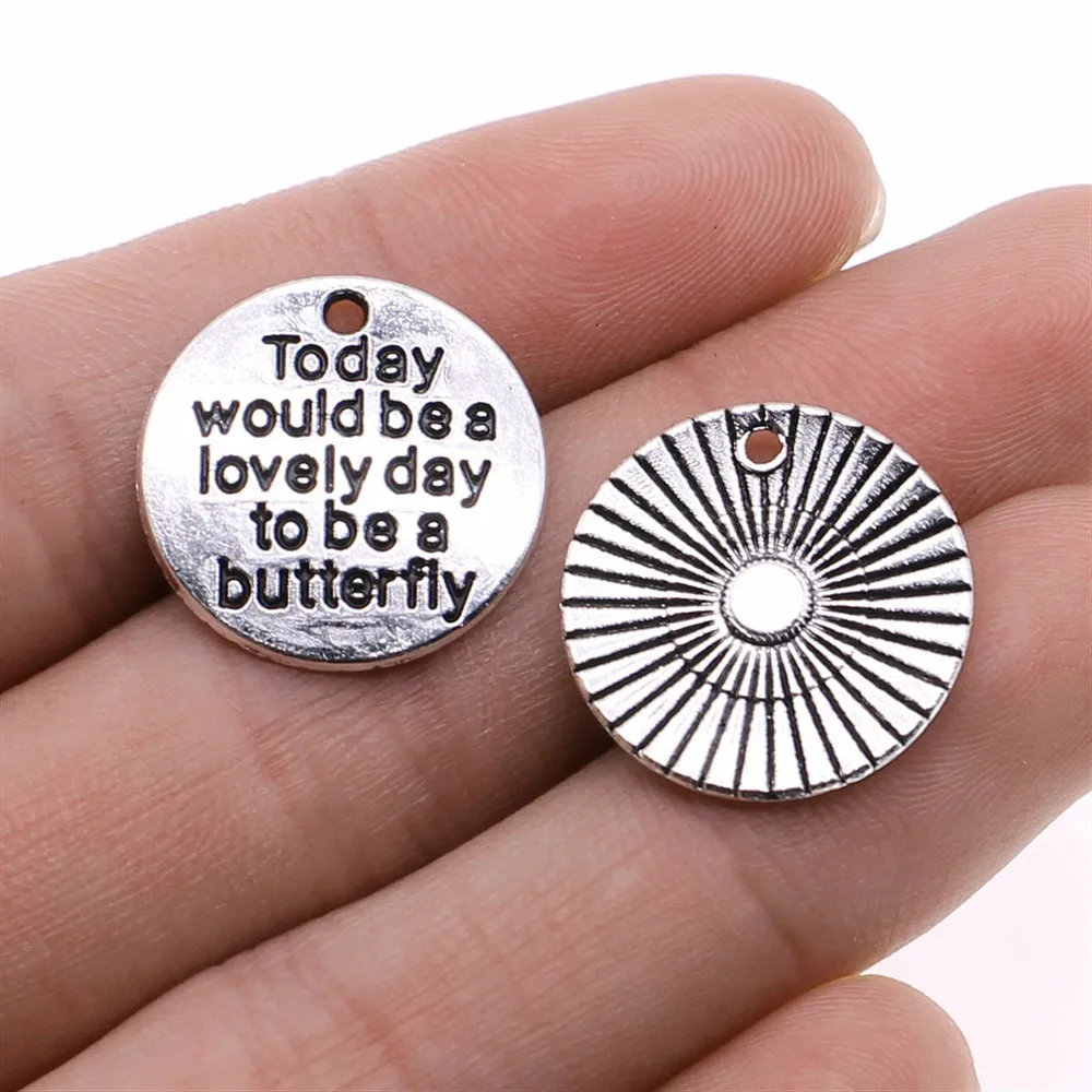 IFOCUS 10pcs/Lot Today Would Be A Lovely Day To Be A Butterfly Charms For DIY Jewelry Making Zinc Alloy 20x20mm/0.79x0.79inch