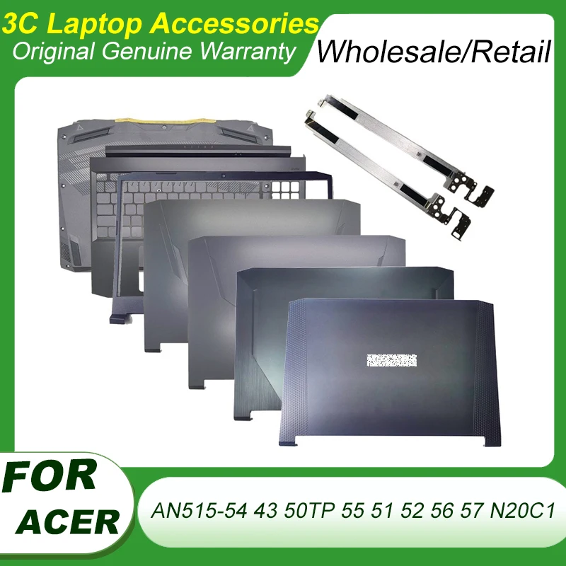 

NEW For Acer Nitro 5 Spare Parts AN515-54 43 50TP 55 51 52 56 57 N20C1 LCD Back Cover Front Bezel Hinges Screw Accessories 15.6