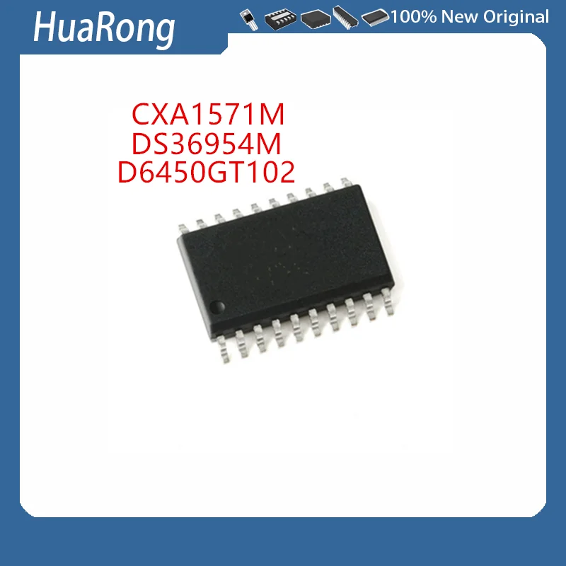 

10 шт./лот CXA1571M CXA1571 D6450GT102 D6450GT-102 DS36954M DS36954MX DS36954 SOP20