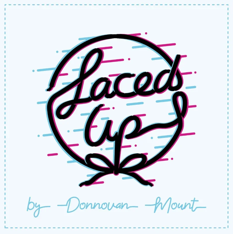 Laced Up by Donnovan Mount  -Magic tricks