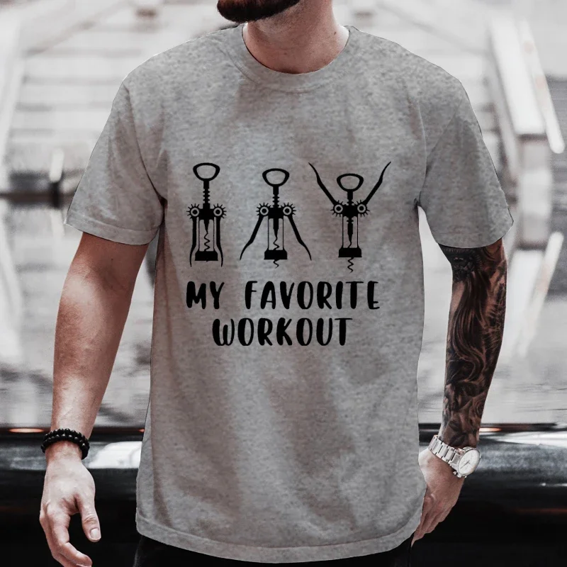 Męska koszulka uliczna My Favorite Workout Print Tops Tees Summer T Shirt Wine Lover Fitness Tee Shirt Tshirt Stylowa odzież