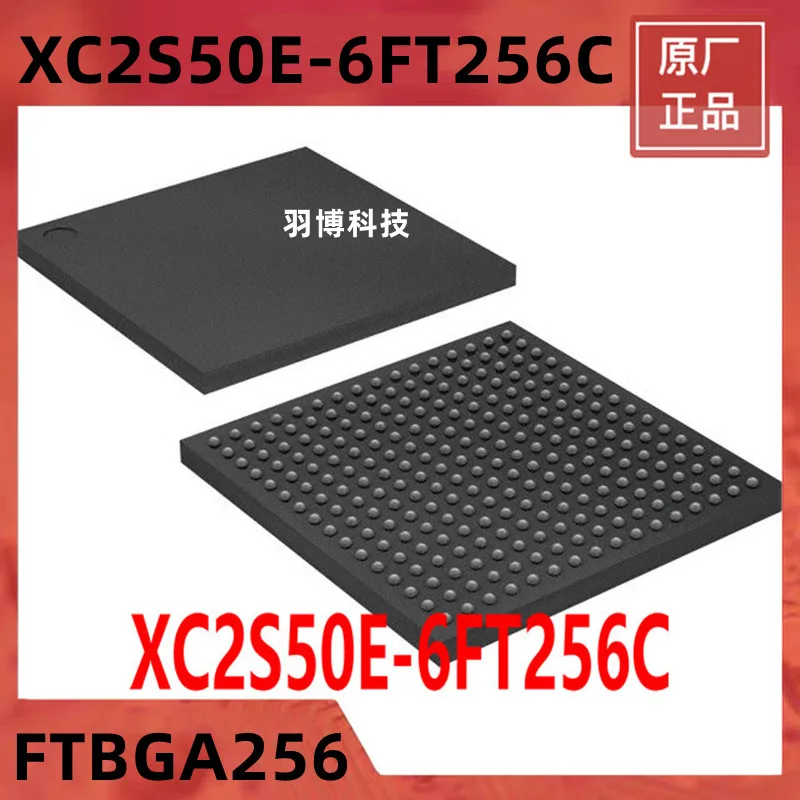 1PCS XC2S50E-6FT256C Original Integrated circuit