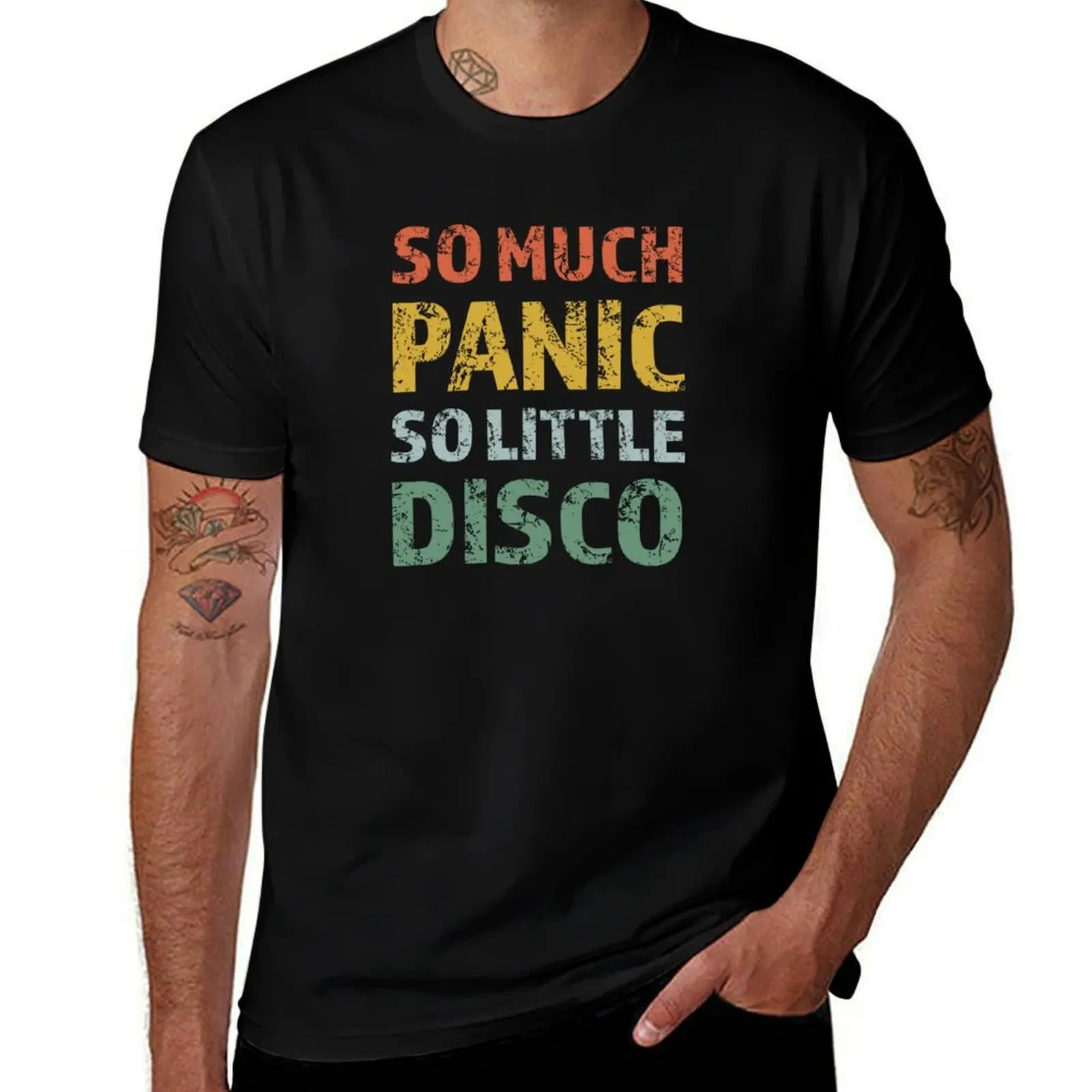 

So Much Panic So Little Disco T-Shirt tops hippie clothes summer tops customizeds cotton t shirt men