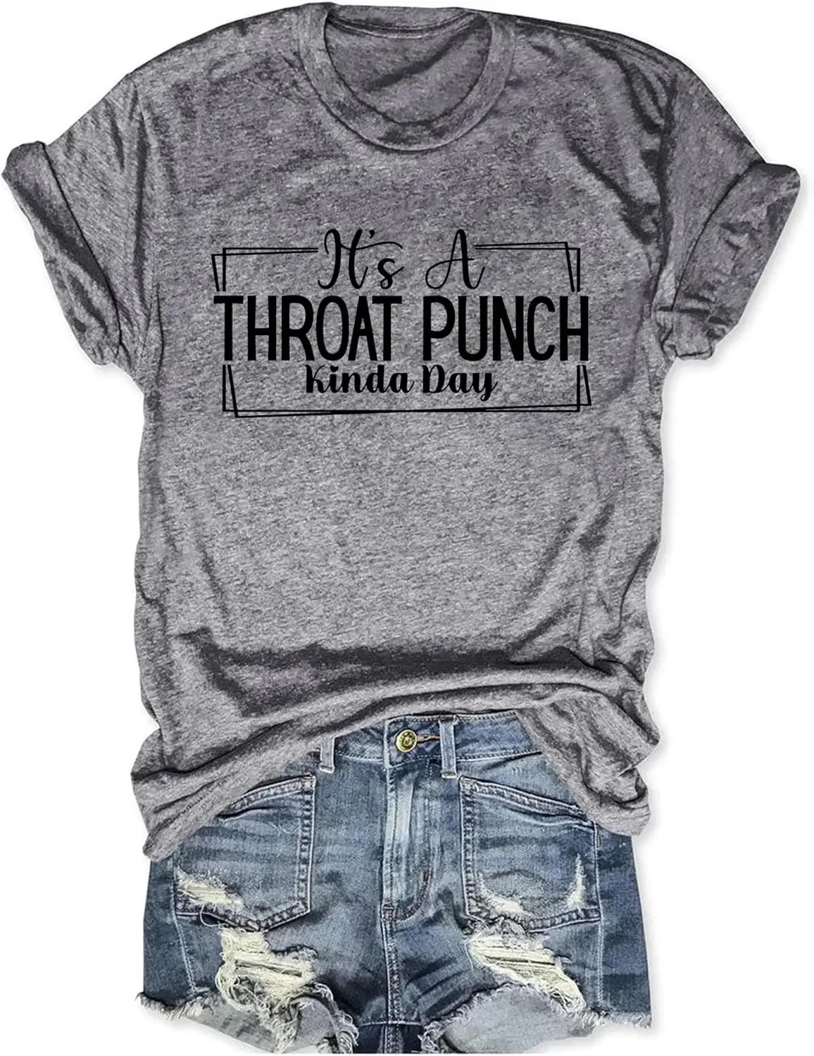 It's A Throat Punch Kinda Day T-Shirt Hurt Feelings Shirt Sarcasm Queen Tee