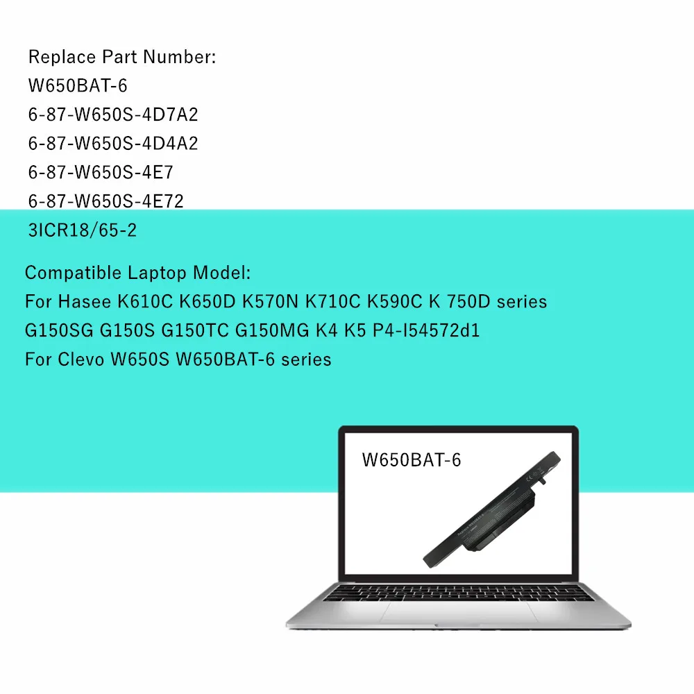 6 Cells Laptop battery for Clevo W650BAT-6 6-87-W650-4E42 K590C-I3 K610C-I5 K570N-I3 K710C-I7 G150S K650D K750D K4 K5 P4