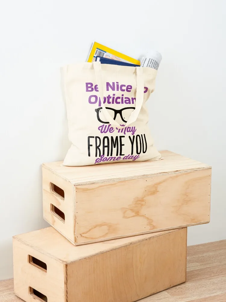 كن لطيفًا مع البصريات، قد إطارك في بعض اليوم، حقيبة قماش، حقيبة نسائية، حقائب للنساء، حقائب قماشية