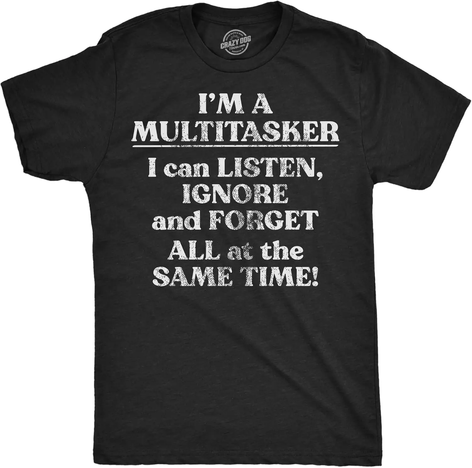 Mens Funny T Shirts Im A Multitasker Sarcastic Novelty Tee for Men