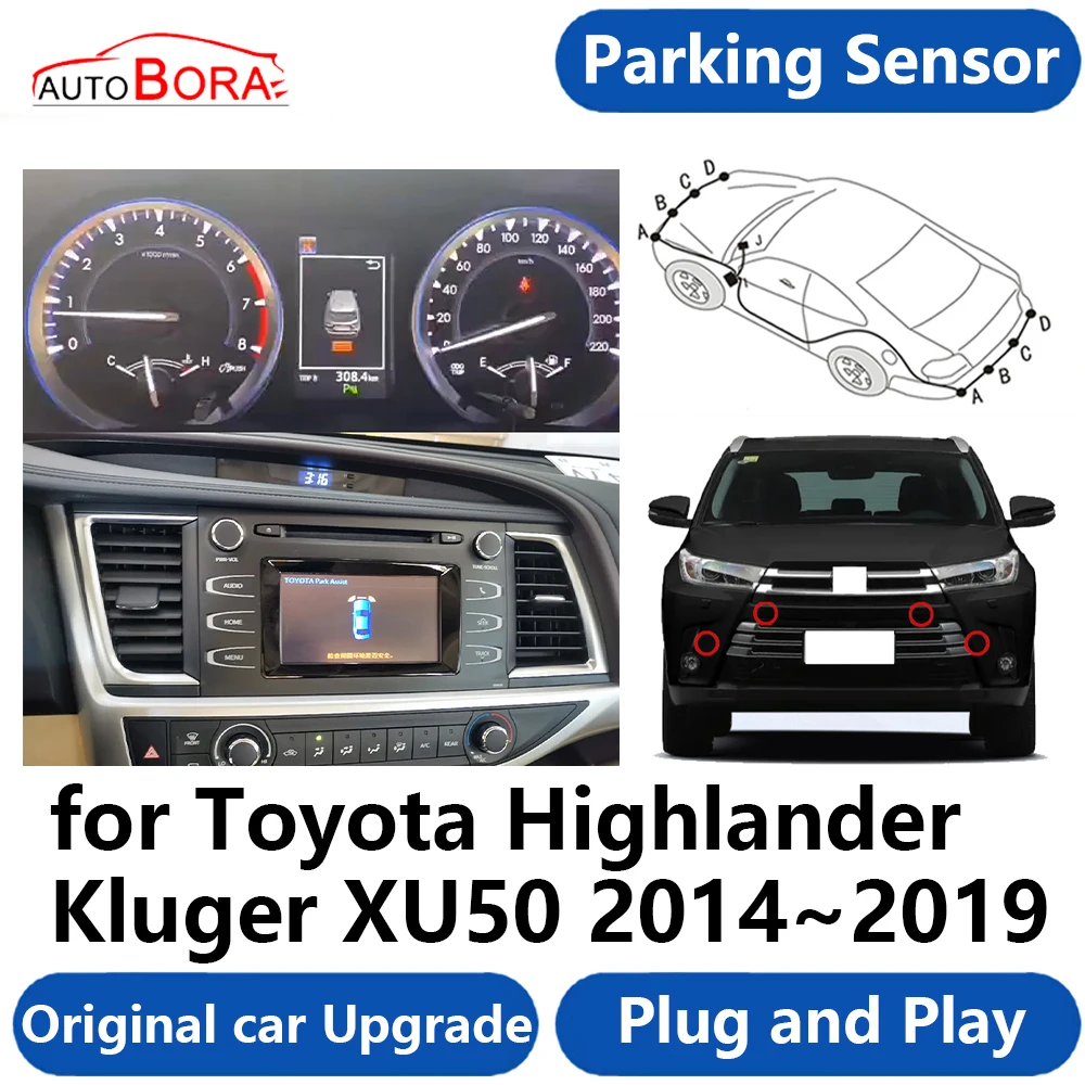 AutoBora Car Parking Sensor Buzzer System Reverse Backup Accessories Plug and Play for Toyota Highlander Kluger XU50 2014~2019