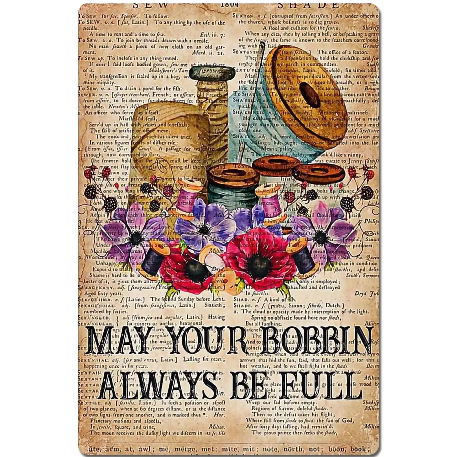 Retro Tin Aluminium Sign May Your Bobbin Always Be Full for Home Coffee Wall Decor 12 x 8 Inch