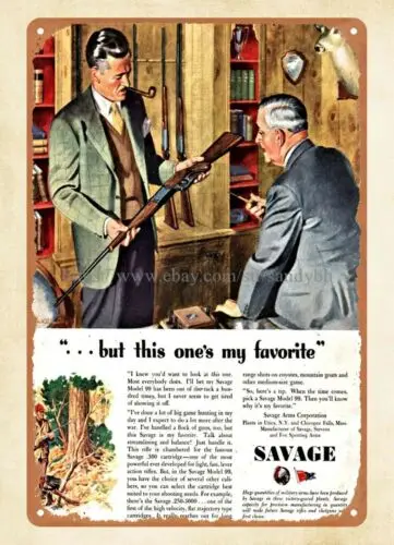 metal man cave artist 1944 fiream SAVAGE Model 99 Rifle gun metal tin sign