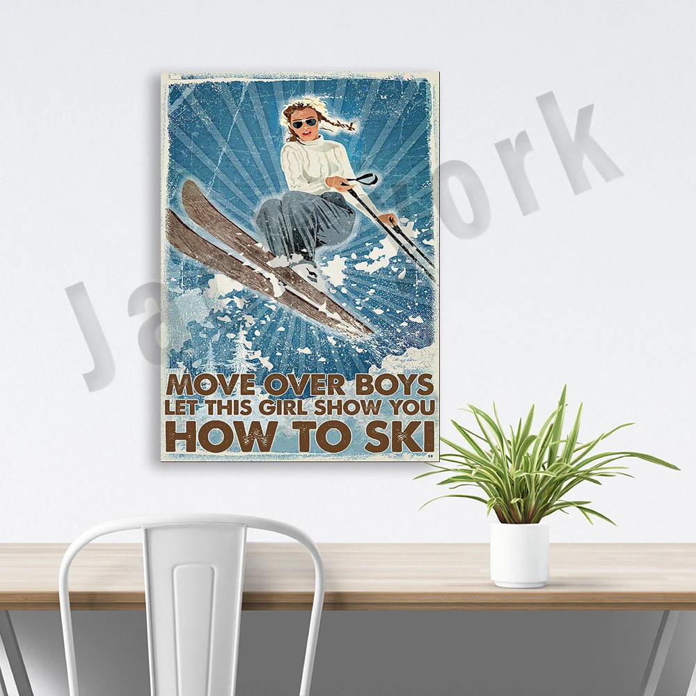Move Over Boy دع هذا الفتاة يظهرك كيفية التزلج ملصقًا عموديًا، ملصقًا رياضيًا شتويًا، هدية لمحبي التزلج