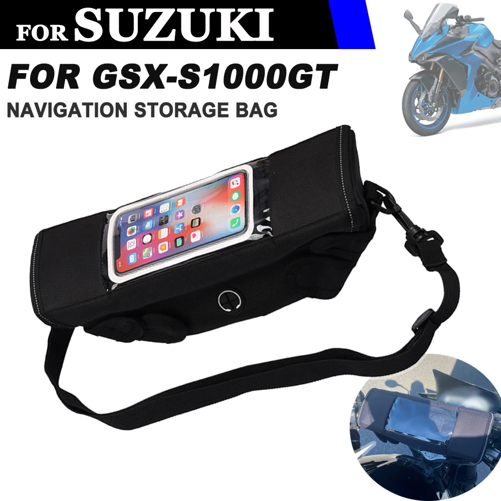 

Motorcycle Handlebar Navigation Bag Storage Tool Bags for SUZUKI GSX-S1000GT GSX-S1000 GT GSX-S 1000 GT GSXS 1000GT Accessories