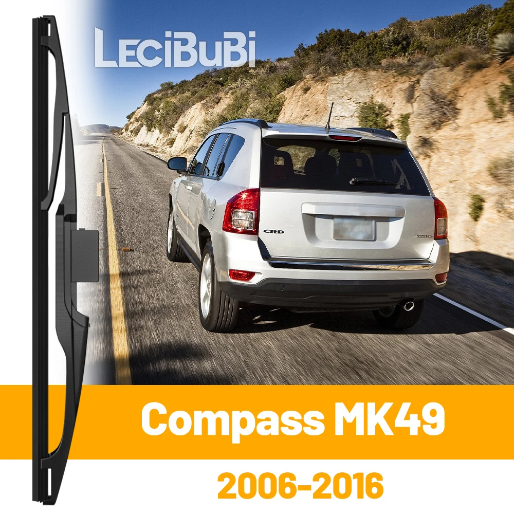 

Для Jeep Compass MK49 2006-2016 2007 2008 2014 2015, заднее лобовое стекло, щетка стеклоочистителя, двери багажника, аксессуары для дворников