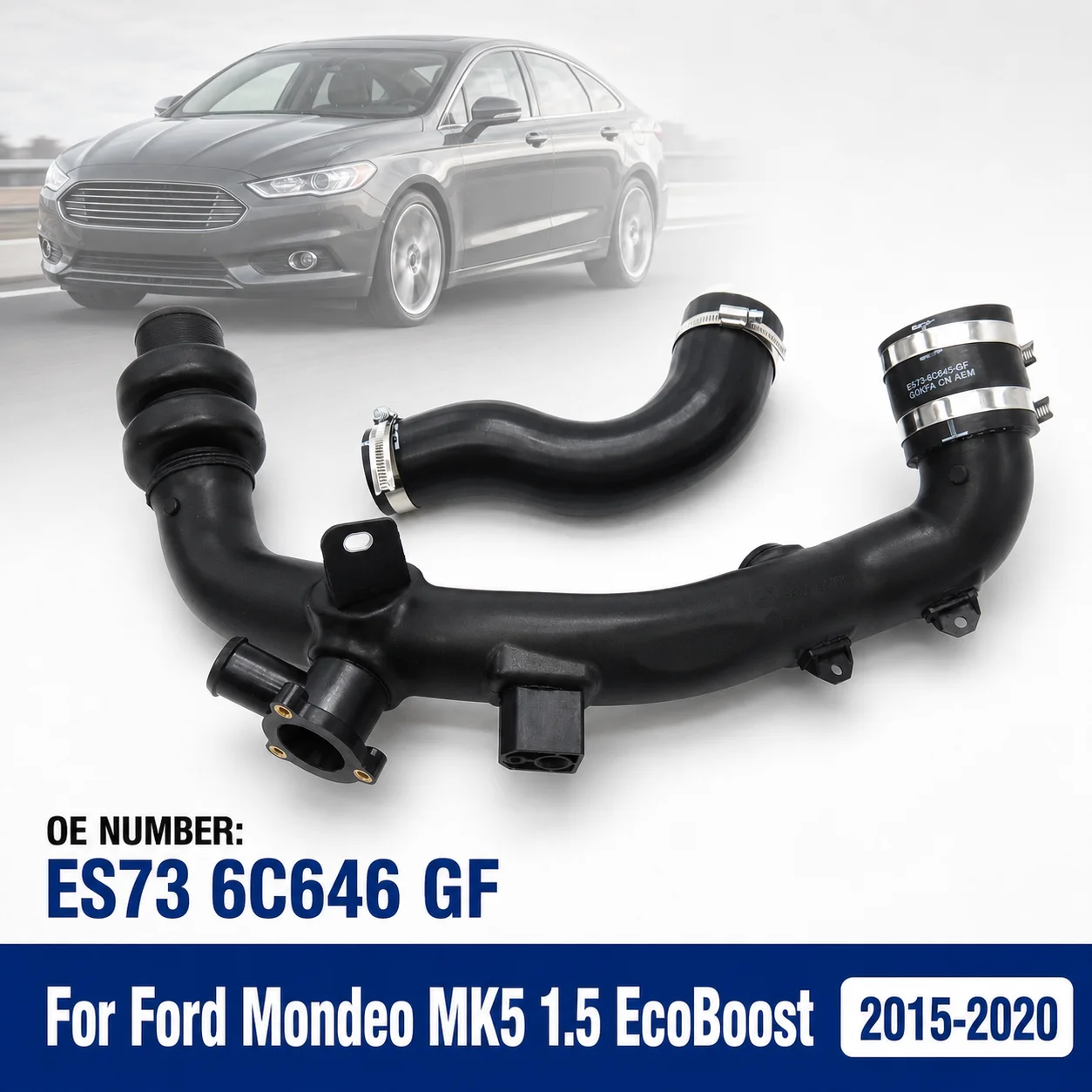 Turbo Intercooler Hose Charge Air Pipe For Ford Mondeo MK5 2015-2020 1.5 EcoBoost S-Max Kuga Galaxy 2430914 ES736C646GH