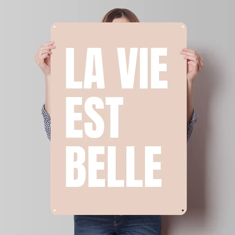 La Vie Est Belle طباعة ملصق لوحات معدنية عتيقة ديكور المنزل علامة معدنية مخصصة للجدار ديكور فني عناصر ديكور منزلي فاخر