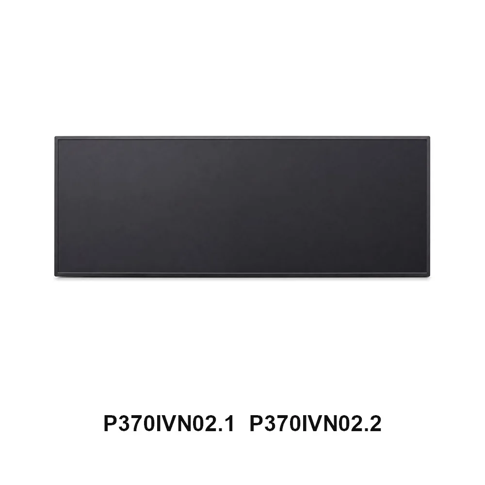 37”New Original  LCD  screen model P370IVN02.1 P370IVN02.2 FHD 1920*540 60HZ