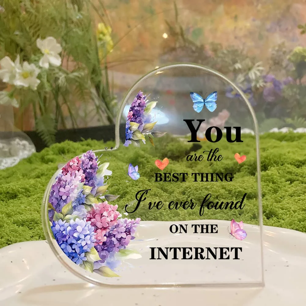 Watercolor Purple Pink Hydrangea Butterfly Love Quote Acrylic Heart Sign,You Are The Best Thing I've Ever Found On The Internet Hydrangea Heart Acrylic Plaque