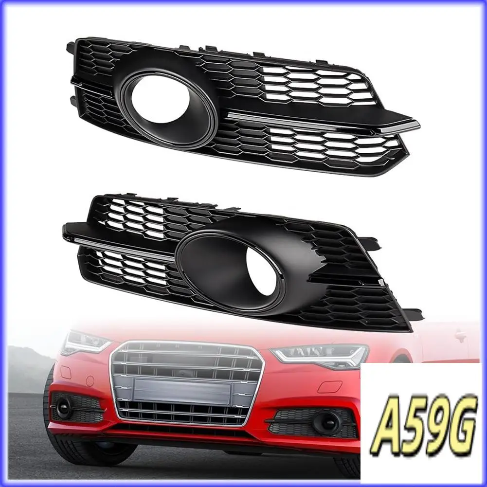 

G9-Front Bumper Fog Light Grille Cover Honeycomb Mesh For A6 C7 2016-2018 Accessories 4G0807647A 4G0807648A