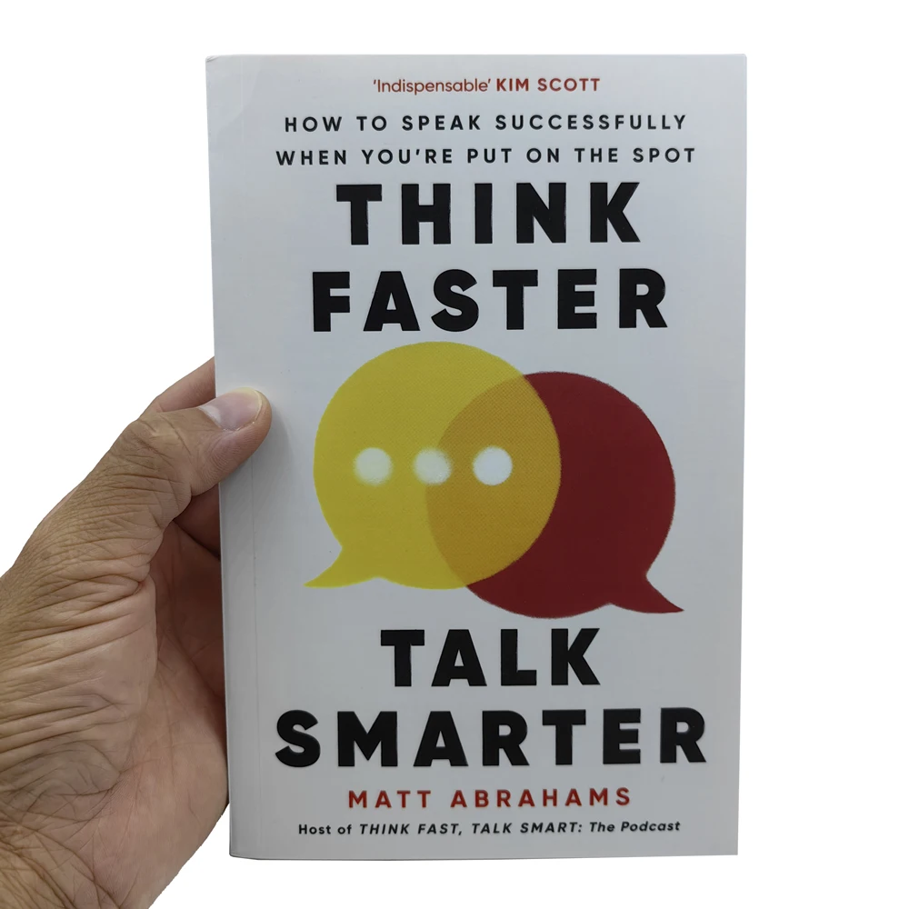 Think Faster Talk Smarter: How to Speak Successfull When You're Put On The Spot English Books