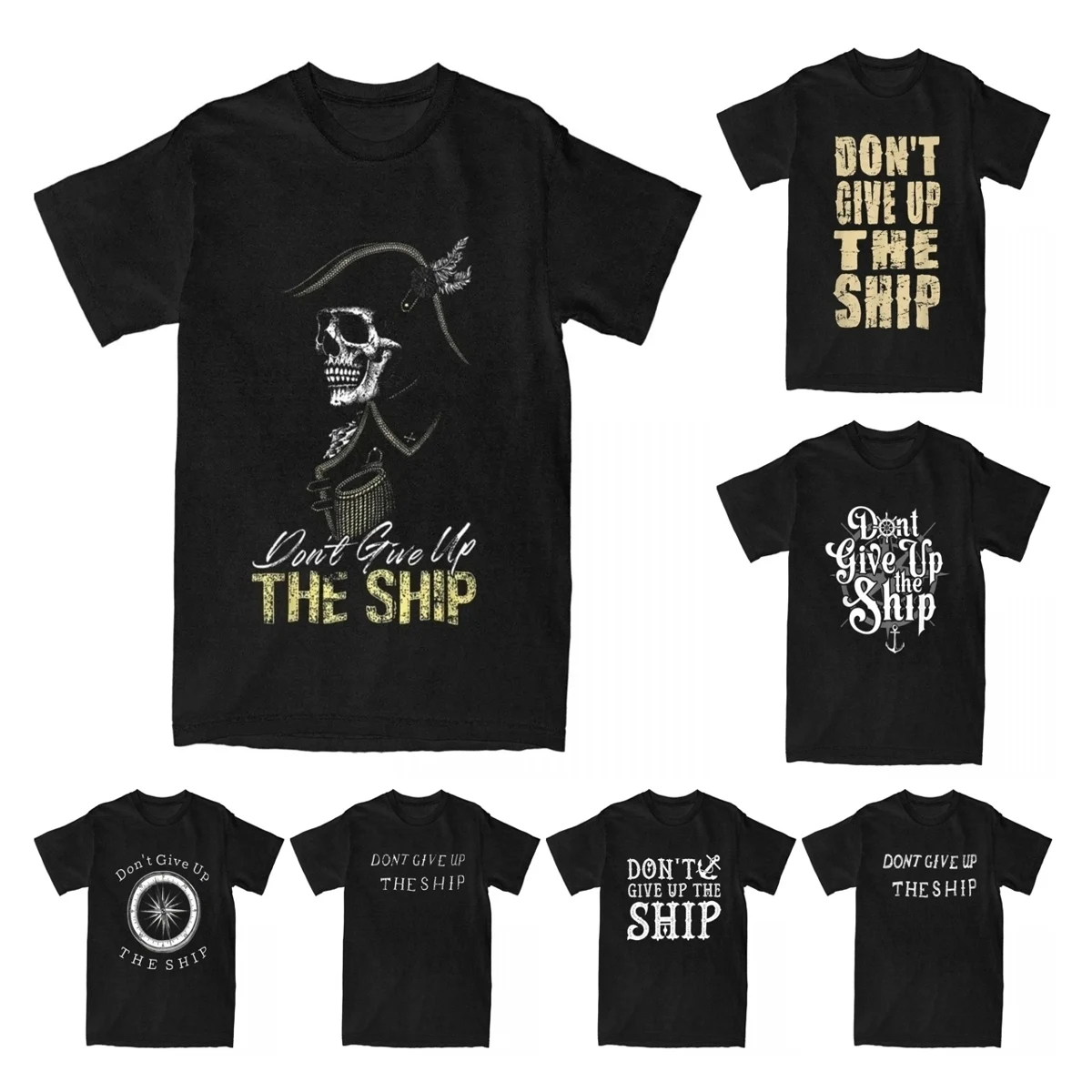 Creative Don't Give Up The Ship T-Shirt for Men 100% Cotton American War T Shirt Naval Veteran Sailor Tees 4XL 5XL Clothing